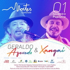 Salvador recebe show de Geraldo Azevedo e Xangai no dia 1º de novembro