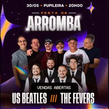 Festa de Arromba: The Fevers e Us Beatles