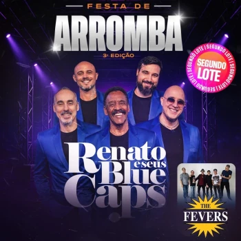 Festa de Arromba anuncia The Fevers e nova data para a terceira edição
