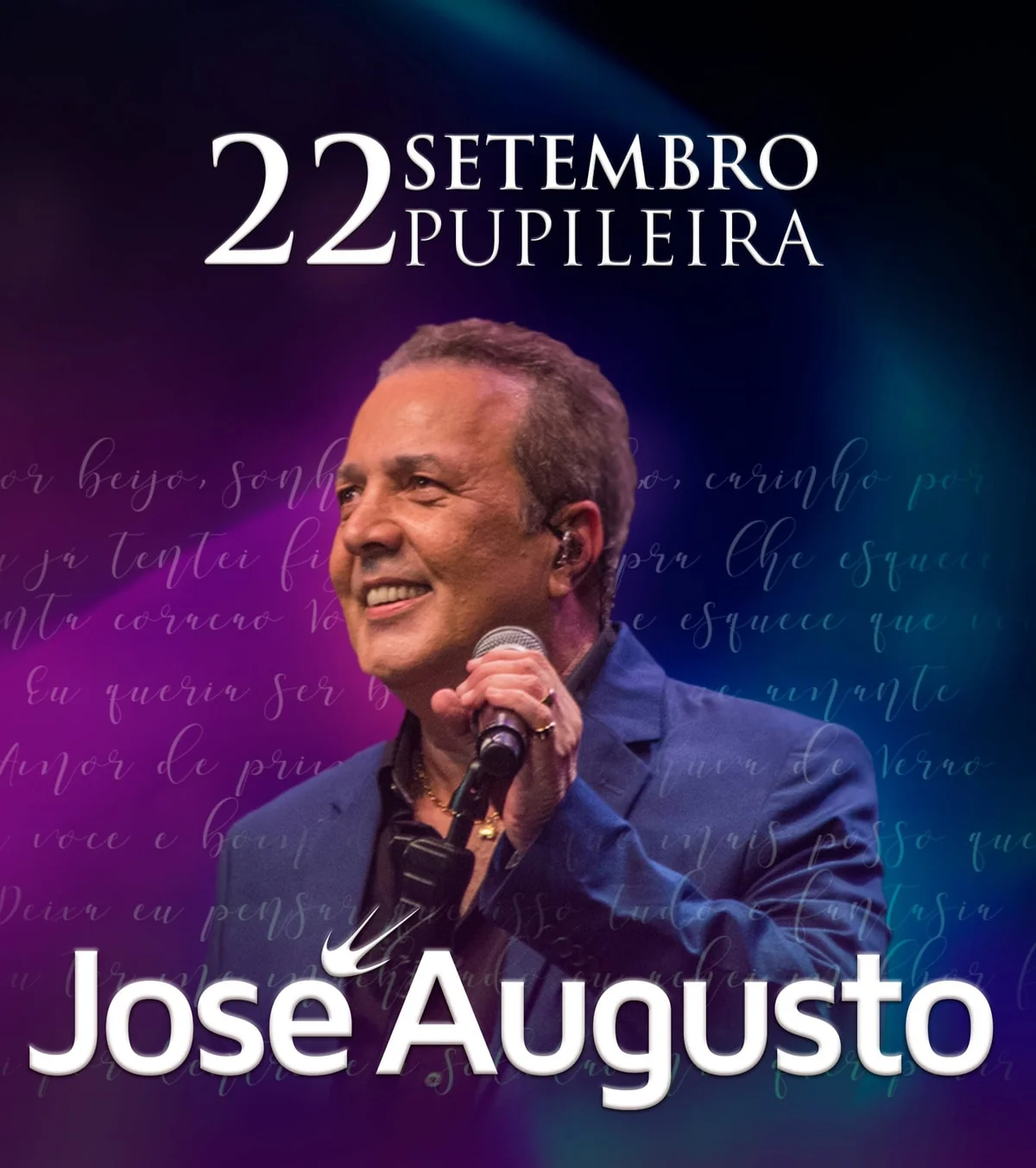 José Augusto traz turnê “Um Brinde Ao Amor” para Salvador, na Pupileira